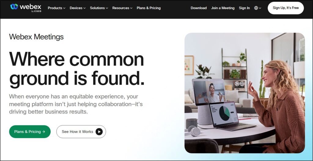 screenshot of Cisco Webex homepage: Webex Meetings: Where common ground is found